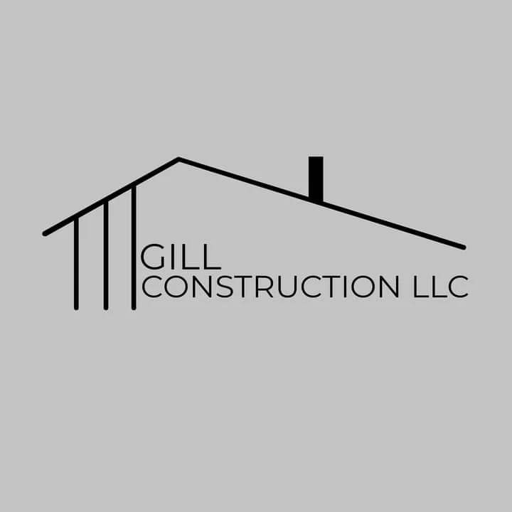 Gill Construction llc.